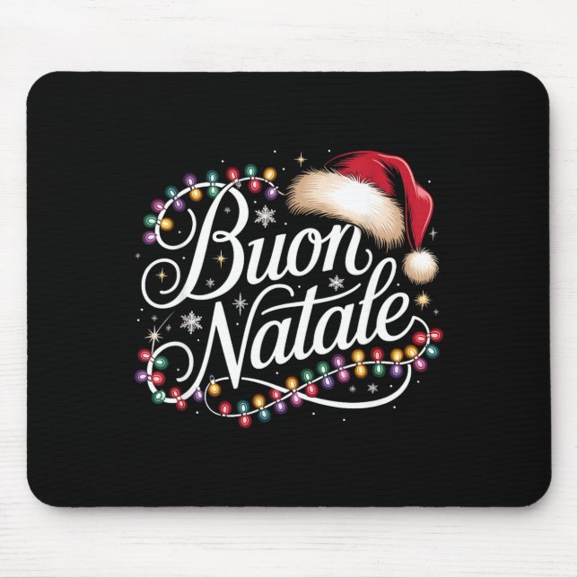Italian Family Christmas Lights Red Santa Hat Buon Mouse Pad (Front)