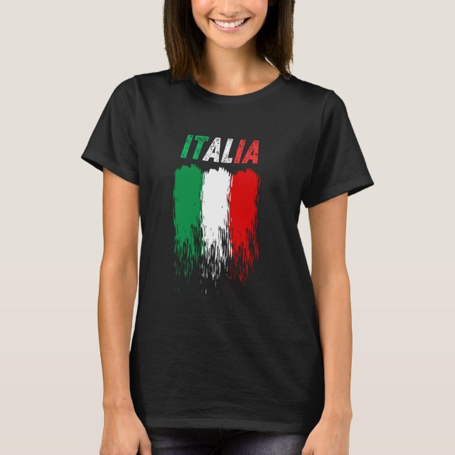Italian Flag Pride Wear Your Colours Loud Italy T-Shirt (Front)