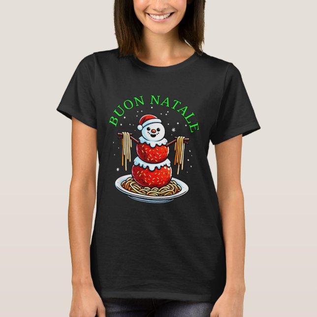 Italian Food Christmas Meatball Snowman Ugly Chris T-Shirt (Front)