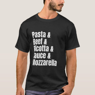 Italian Food Lasagne Ingredient List Funny Recipe T-Shirt