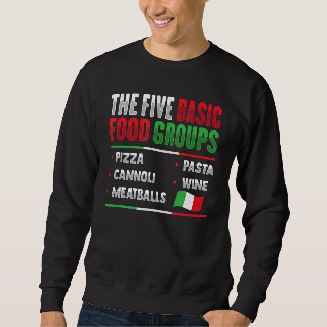 Italian For An Italy  1 Sweatshirt (Front)