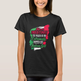 Italian Girl For An Italy  1 T-Shirt