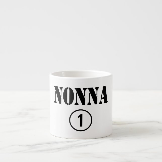 Italian Grandmothers : Nonna Numero Uno Espresso Cup (Front)