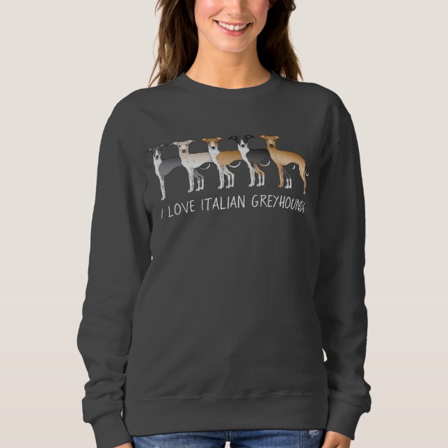 Italian Greyhound Cartoon Dogs With Custom Text Sweatshirt (Front)