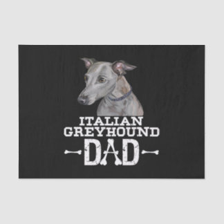 italian greyhound dad  dog lover fars day gift tissue paper