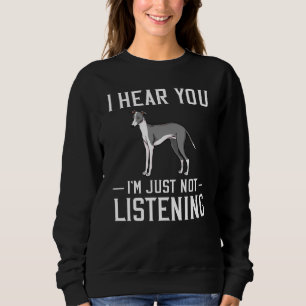Italian Greyhound Dog Puppies Owner Sweatshirt