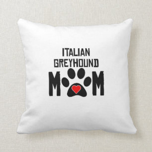 Italian Greyhound Mum Cushion