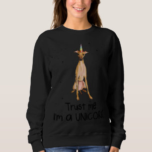 Italian Greyhound Trust Me I'm A Unicorn Dog Sweatshirt