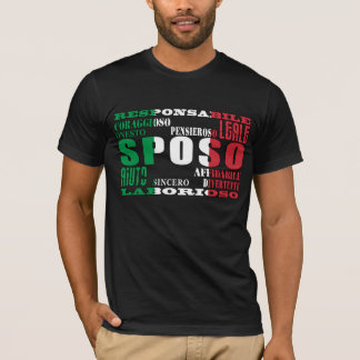 Italian Grooms : Qualities T-Shirt