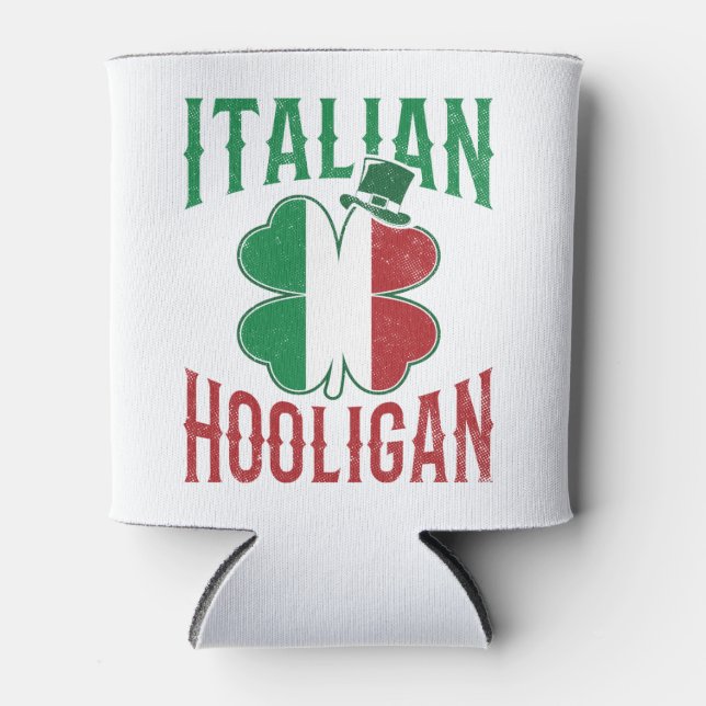 Italian Hooligan Italy Flag Shamrock St Patricks Can Cooler (Front)