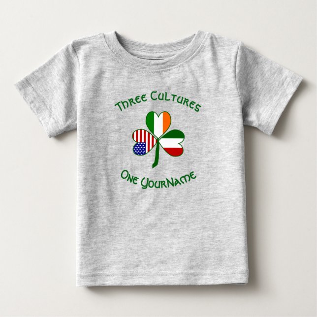 Italian Irish American Flags Shamrock Your Name Baby T-Shirt (Front)