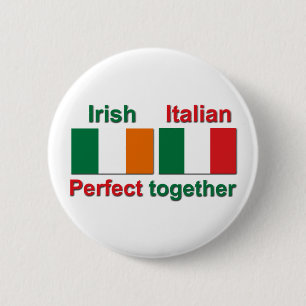 Italian Irish - Perfect Together! 6 Cm Round Badge