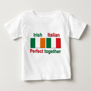 Italian Irish - Perfect Together! Baby T-Shirt
