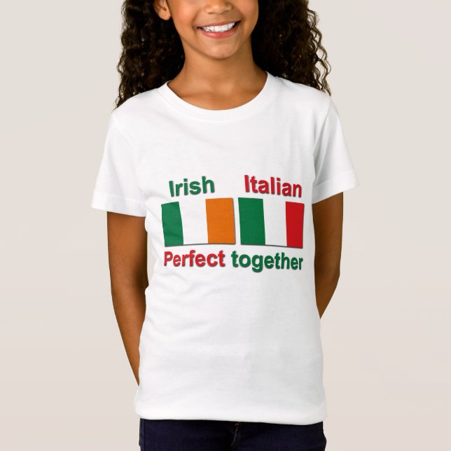 Italian Irish - Perfect Together! T-Shirt (Front)