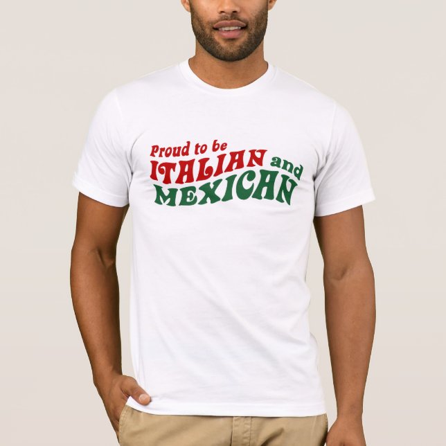 Italian Mexican T-Shirt (Front)