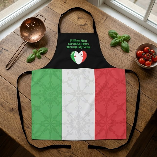 Italian Mum Strength Flows Through My Veins Apron (Creator Uploaded)