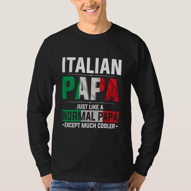 Italian Papa Happy Fathers Day Pride Italian Flag T-Shirt (Front)