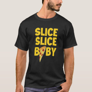 Italian Pizza Food Slice Slice Baby Pizza T-Shirt