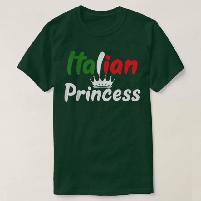 Italian Princess  T-Shirt (Design Front)