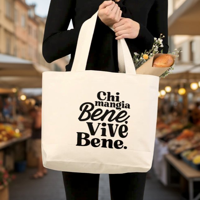 Italian Proverb Market Tote Bag (Italian Proverb Market Tote Bag - "Chi Mangia Bene, Vive Bene" (He who eats well, lives well.))