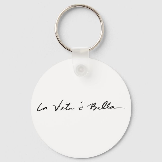 italian quote la vita é bella key ring (Front)