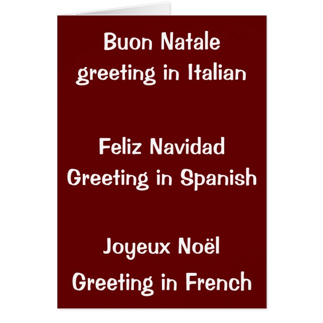 ITALIAN, SPANISH / FRENCH CHRISTMAS WISHES TO YOU (Front)