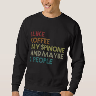 Italian Spinone Dog Owner Coffee Lovers Gift Vinta Sweatshirt