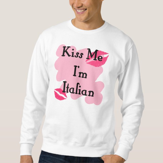 Italian Sweatshirt (Front)