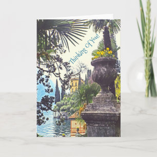 Italian Villa- Lakeside Gardens/ "Thinking Of You" Card