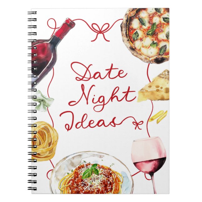 Italian Wine Pizza Date Night Ideas Notebook (Front)
