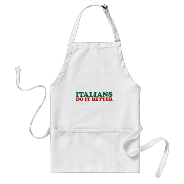 Italians Do it Better Standard Apron (Front)