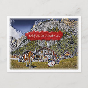 Italy - alpine hut Scotoni - Dolomiti - Postcard