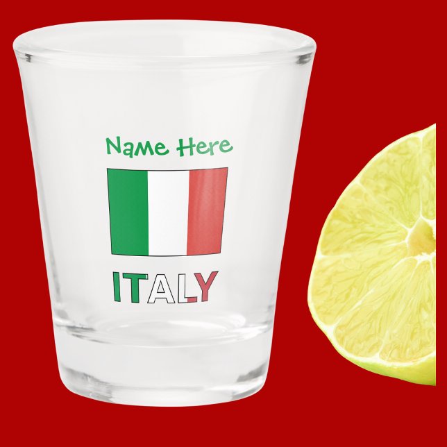 Italy and Italian Flag Green Personalisation  Shot Glass (Italian flag on a shot glass with the word ITALY below in flag colors. Add a name above.)
