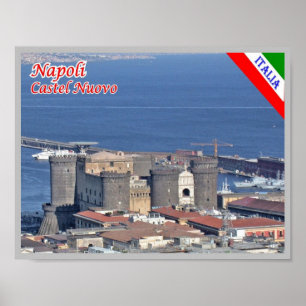 Italy - Campania - Naples - Castel Nuovo - Poster