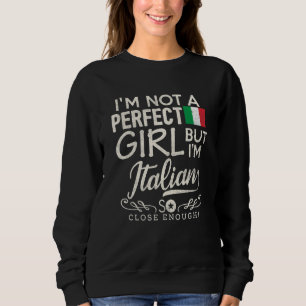 Italy Flag Girl   Italian Pride Souvenir   Women Sweatshirt