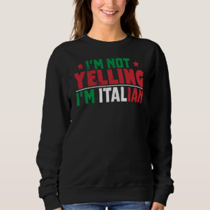 Italy Italia Rome Italian 15 Sweatshirt