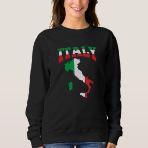 Italy Map Flag Italia Italian Home Country Pride Sweatshirt