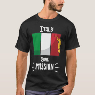 Italy Rome Mormon LDS Mission Missionary T-Shirt