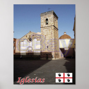 Italy - Sardinia - Iglesias - Cathedral - Poster