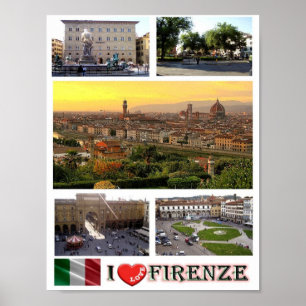 Italy - Tuscany - Florence - I Love - Poster