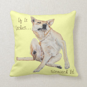 itchy dog scratching painting with funny slogan cushion