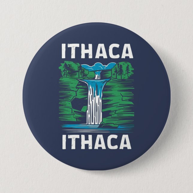 Ithaca is Gorges  7.5 Cm Round Badge (Front)