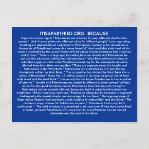 ITISAPARTHEID.ORG BECASUE POSTCARD