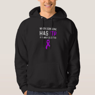Itp Awareness Immune Thrombocytopenia Warrior Surv Hoodie