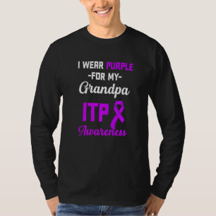 Itp Awareness Immune Thrombocytopenia Warrior Surv T-Shirt