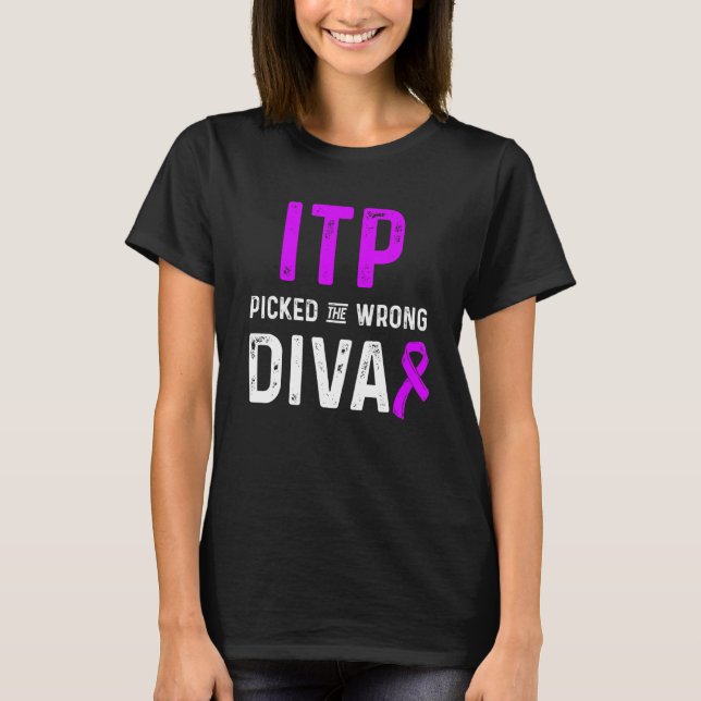 Itp Awareness Immune Thrombocytopenia Warrior Surv T-Shirt (Front)