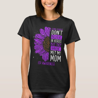 ITP Awareness Ribbon Mum ITP Warrior T-Shirt