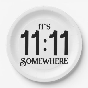 It's 11:11 Somewhere Numerology Manifesting Number Paper Plate