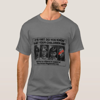 Its 1987 Do You Know What Your Children Are gift r T-Shirt