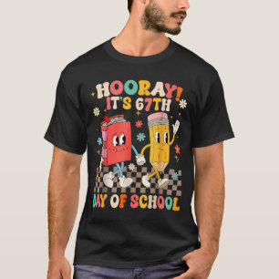 It's 67th Day Of School 67 Days Of School Funny Nu T-Shirt